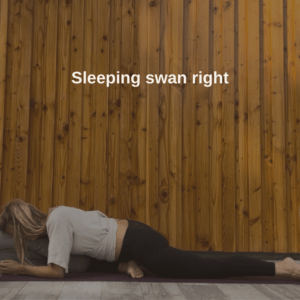 Sleeping swan right yin yoga